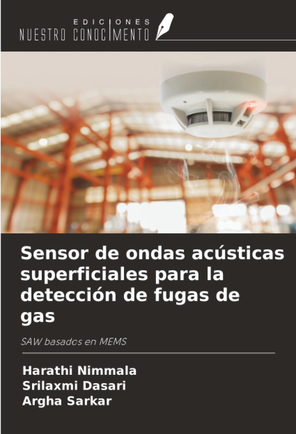 Sensor de ondas acústicas superficiales para la detección de fugas de gas Business & Technology