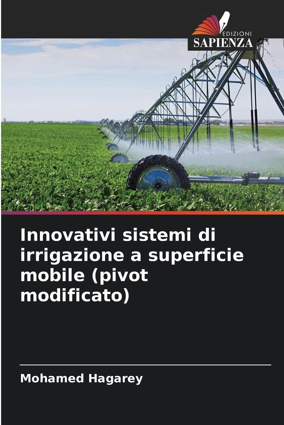 Innovativi sistemi di irrigazione a superficie mobile (pivot modificato) Natural Sciences