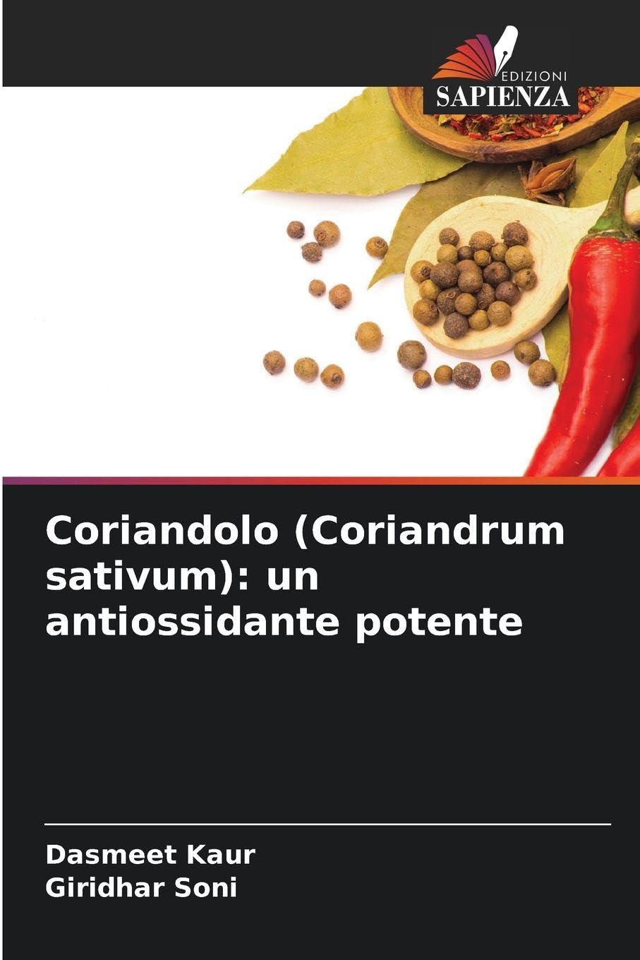 Coriandolo (Coriandrum sativum): un antiossidante potente Natural Sciences
