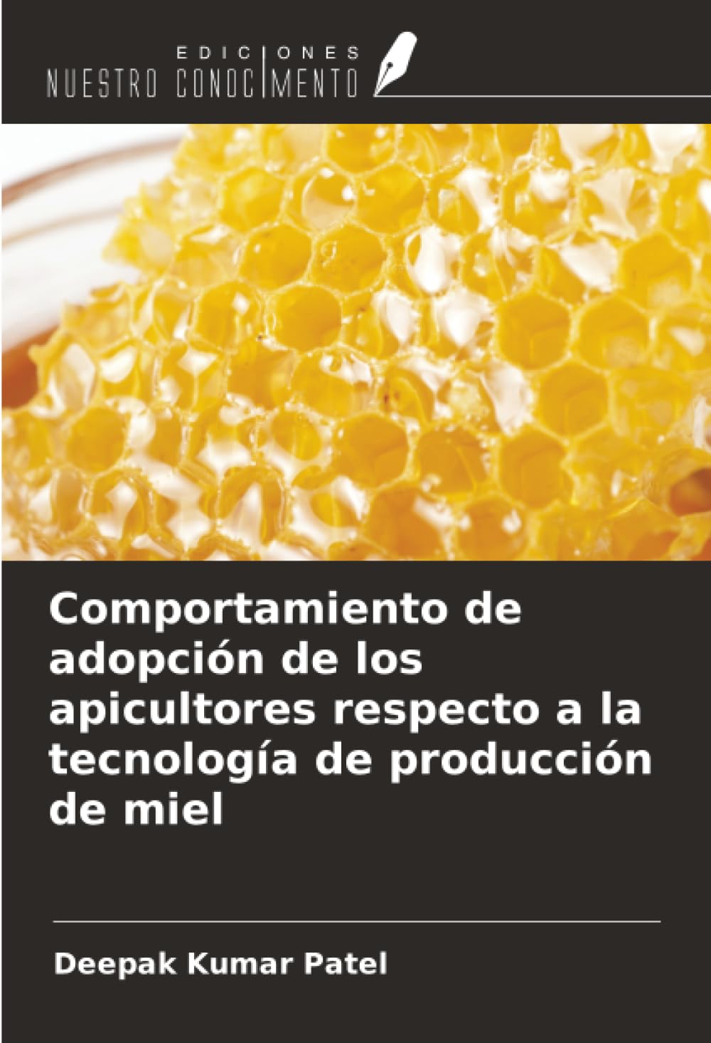 Comportamiento de adopción de los apicultores respecto a la tecnología de producción de miel Natural Sciences
