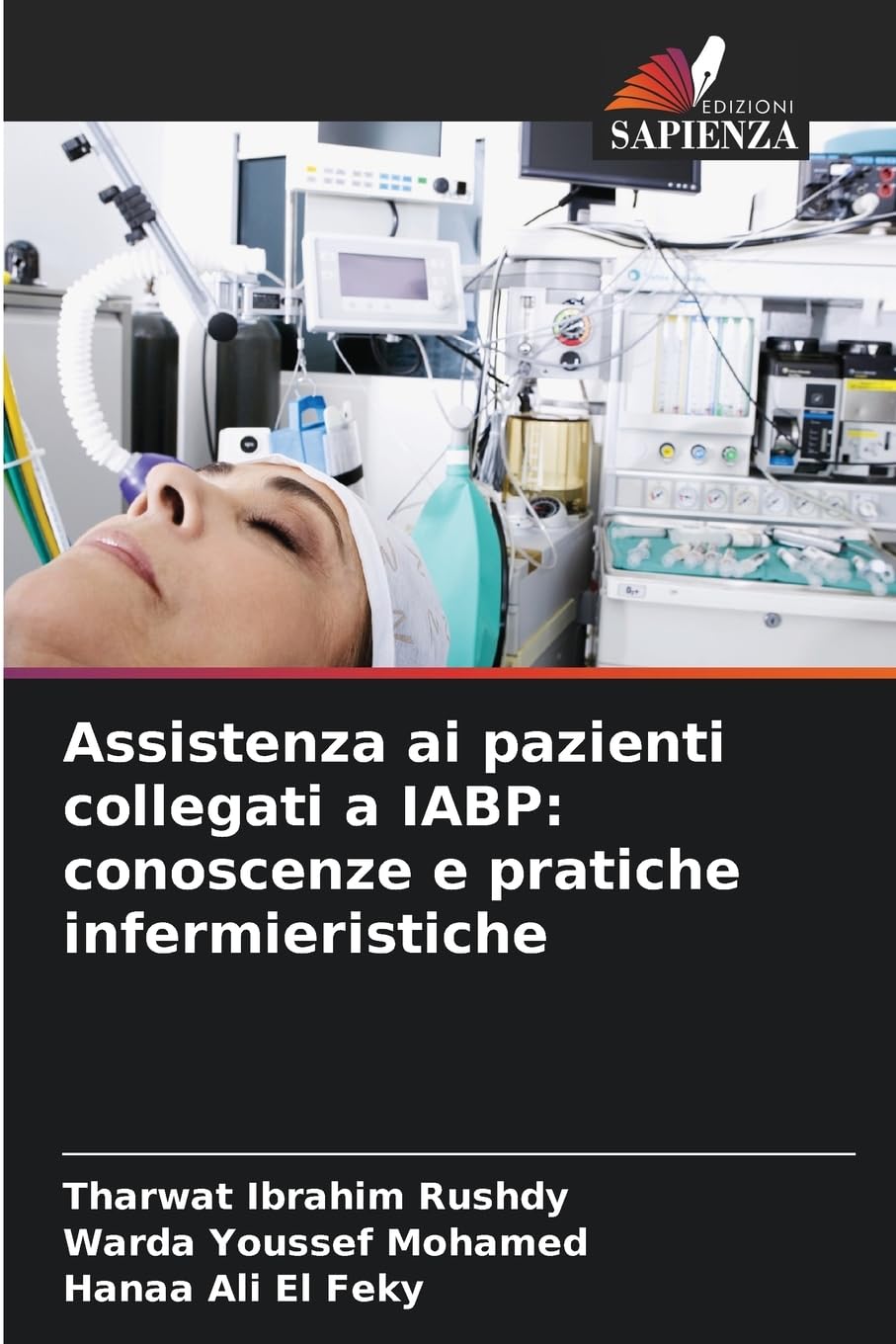 Assistenza ai pazienti collegati a IABP: conoscenze e pratiche infermieristiche Medicine