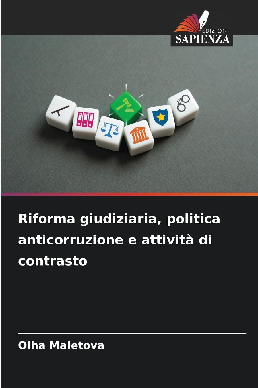 Riforma giudiziaria, politica anticorruzione e attività di contrasto Books
