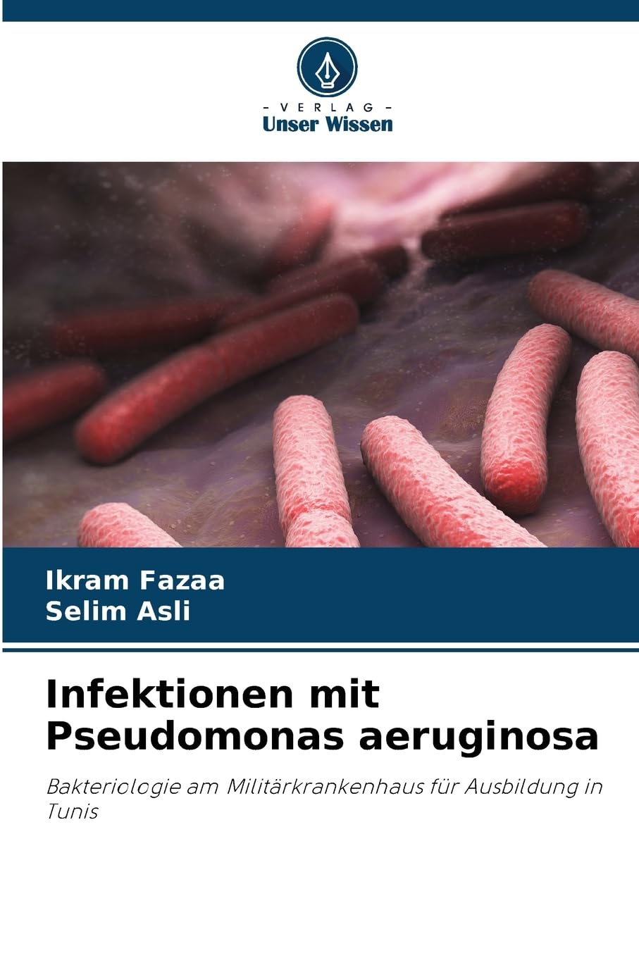 Infektionen mit Pseudomonas aeruginosa Natural Sciences