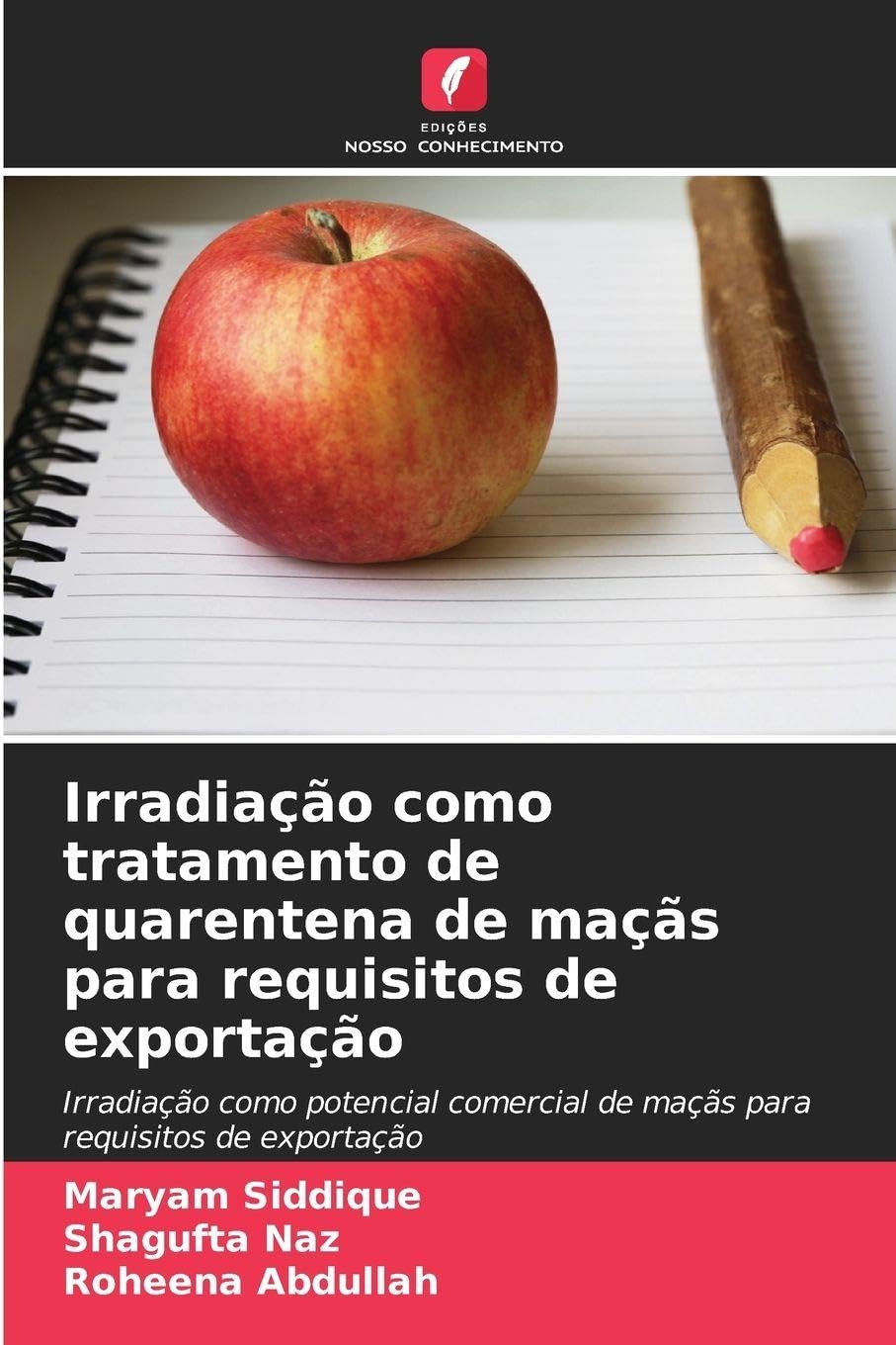 Irradiação como tratamento de quarentena de maçãs para requisitos de exportação Natural Sciences