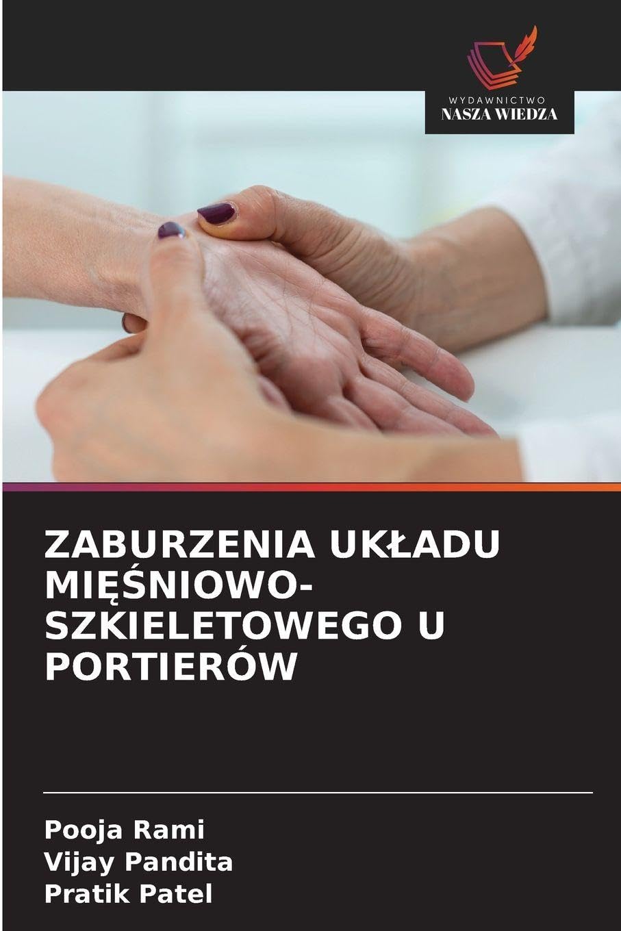 ZABURZENIA UK¿ADU MI¿¿NIOWO-SZKIELETOWEGO U PORTIERÓW Business, Finance & Career