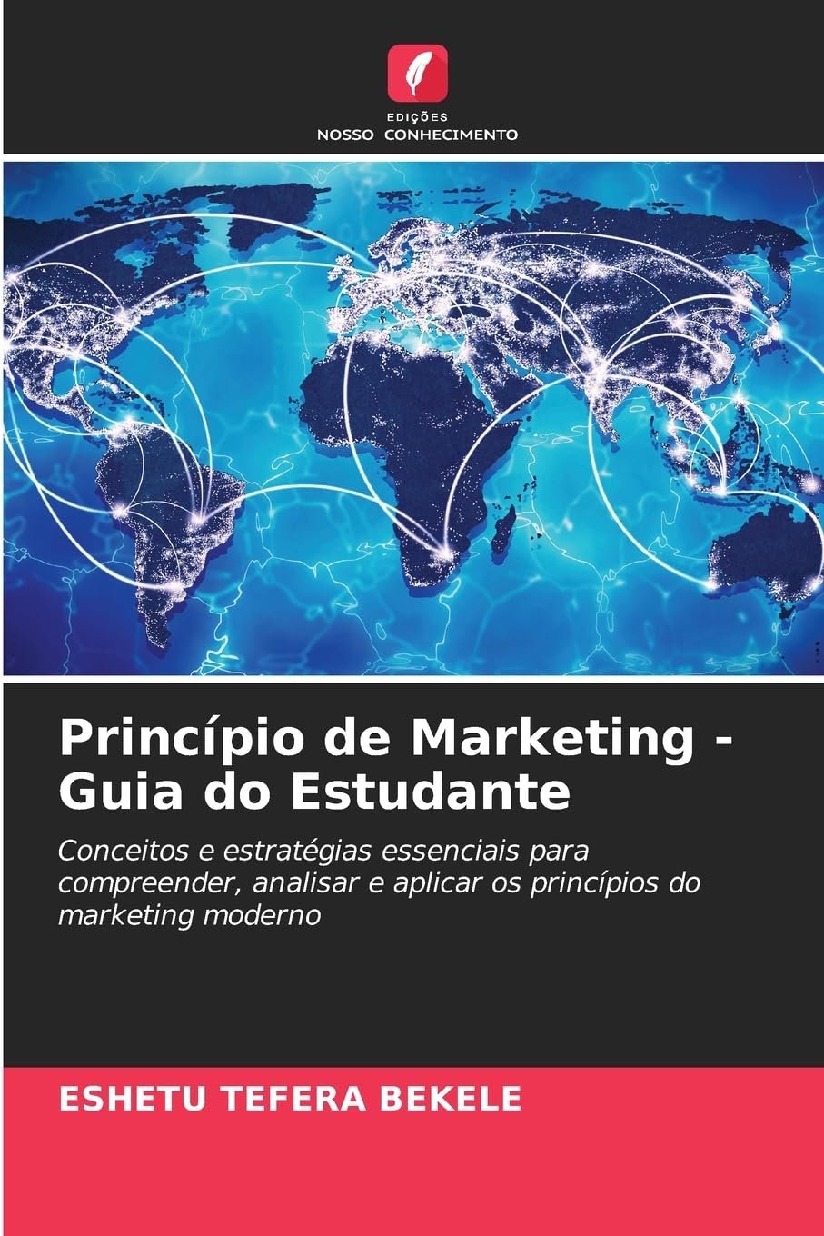 Princípio de Marketing - Guia do Estudante Law
