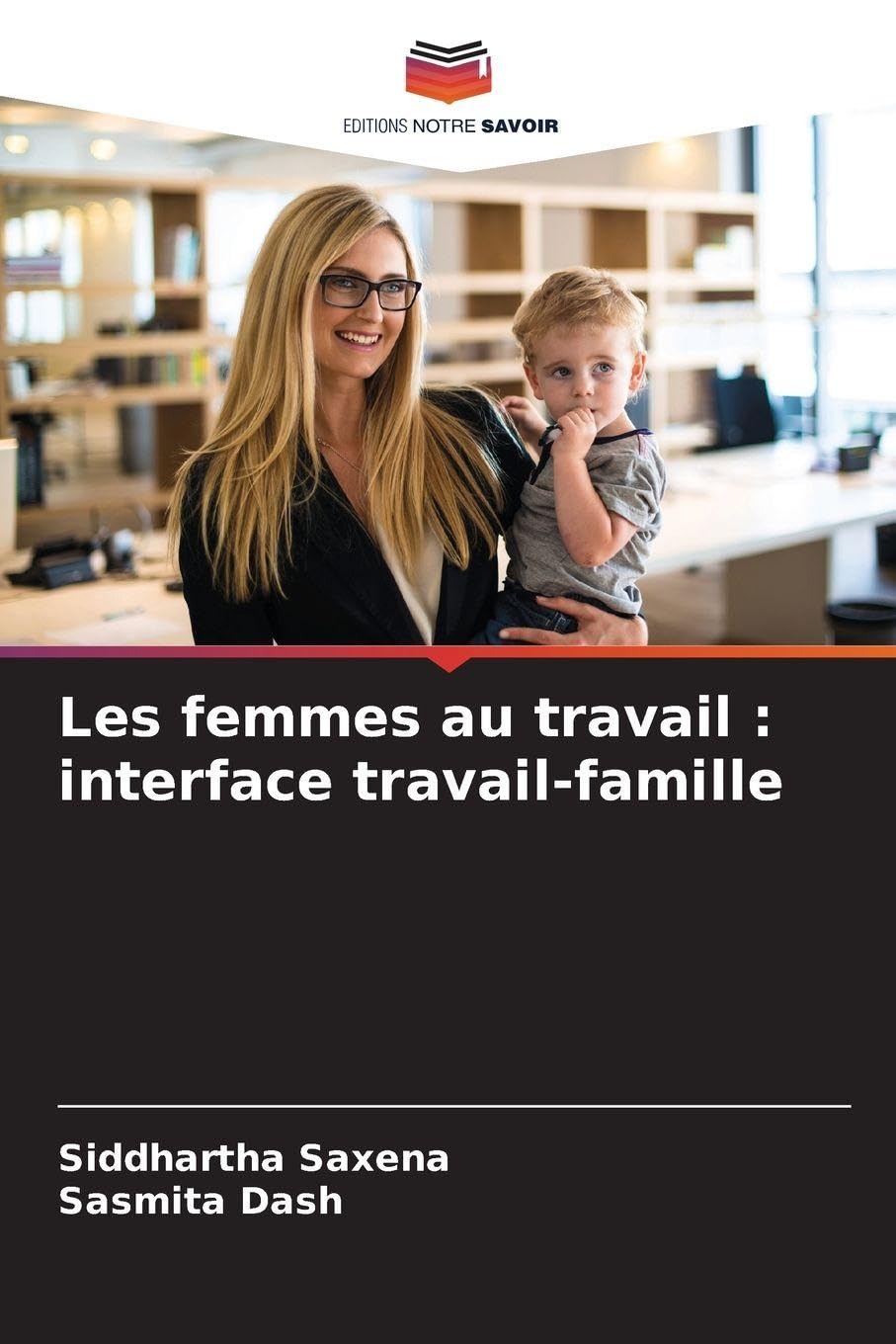 Les femmes au travail : interface travail-famille Law