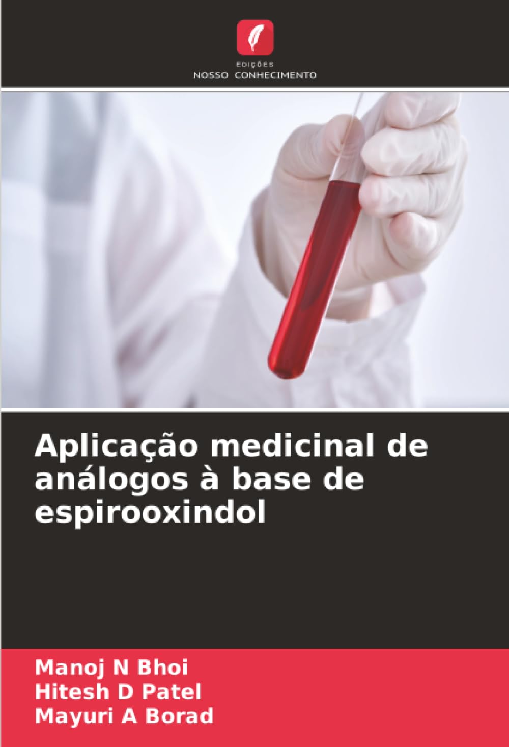 Aplicação medicinal de análogos à base de espirooxindol Natural Sciences