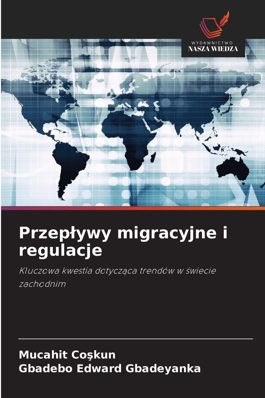 Przep¿ywy migracyjne i regulacje Books