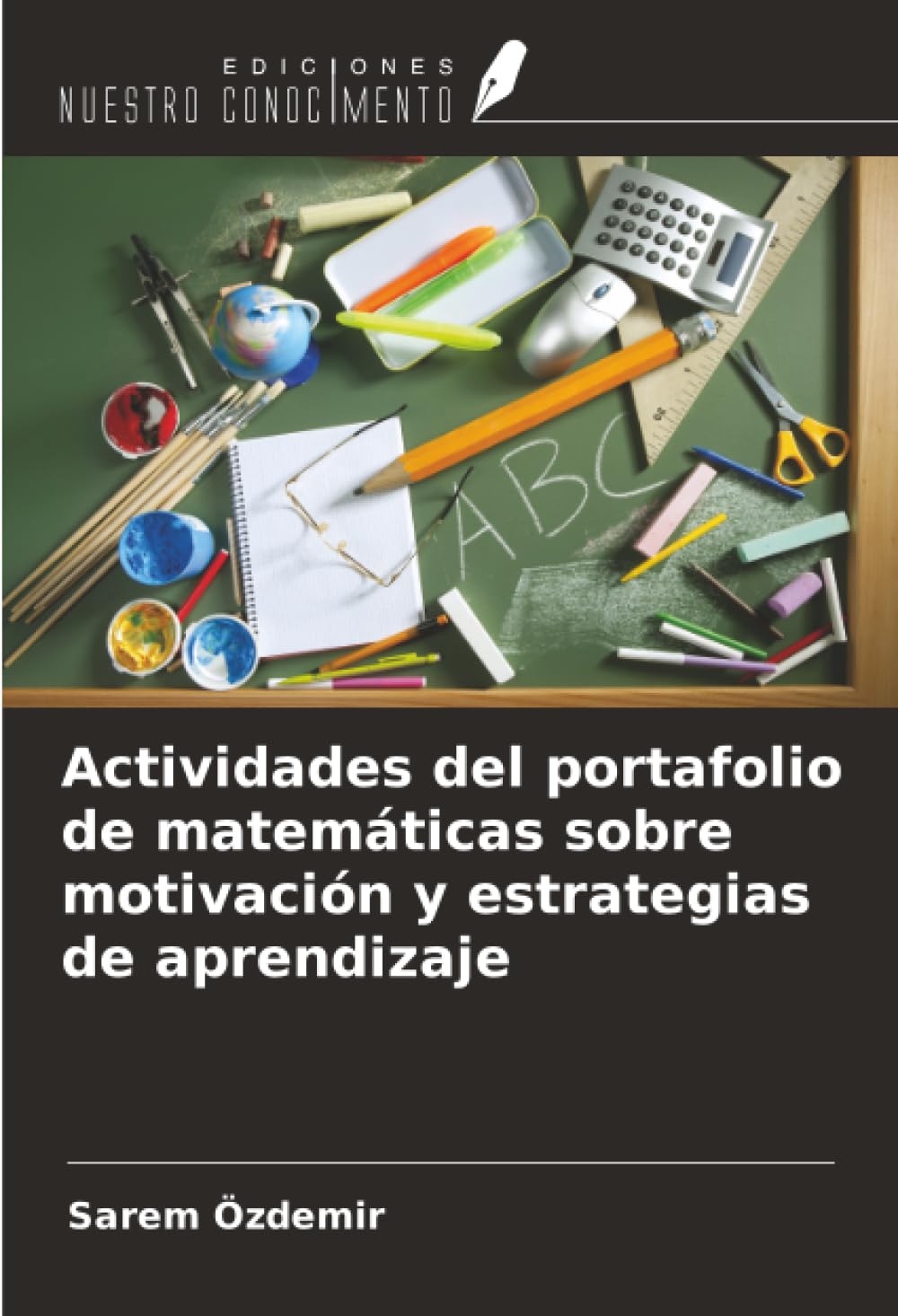 Actividades del portafolio de matemáticas sobre motivación y estrategias de aprendizaje Books