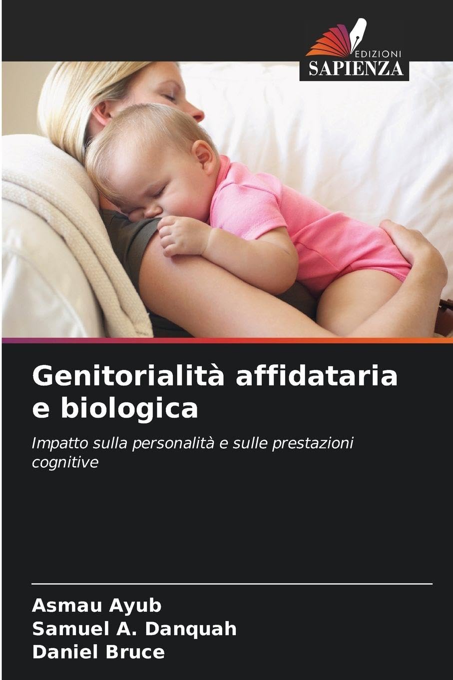 Genitorialità affidataria e biologica Psychology