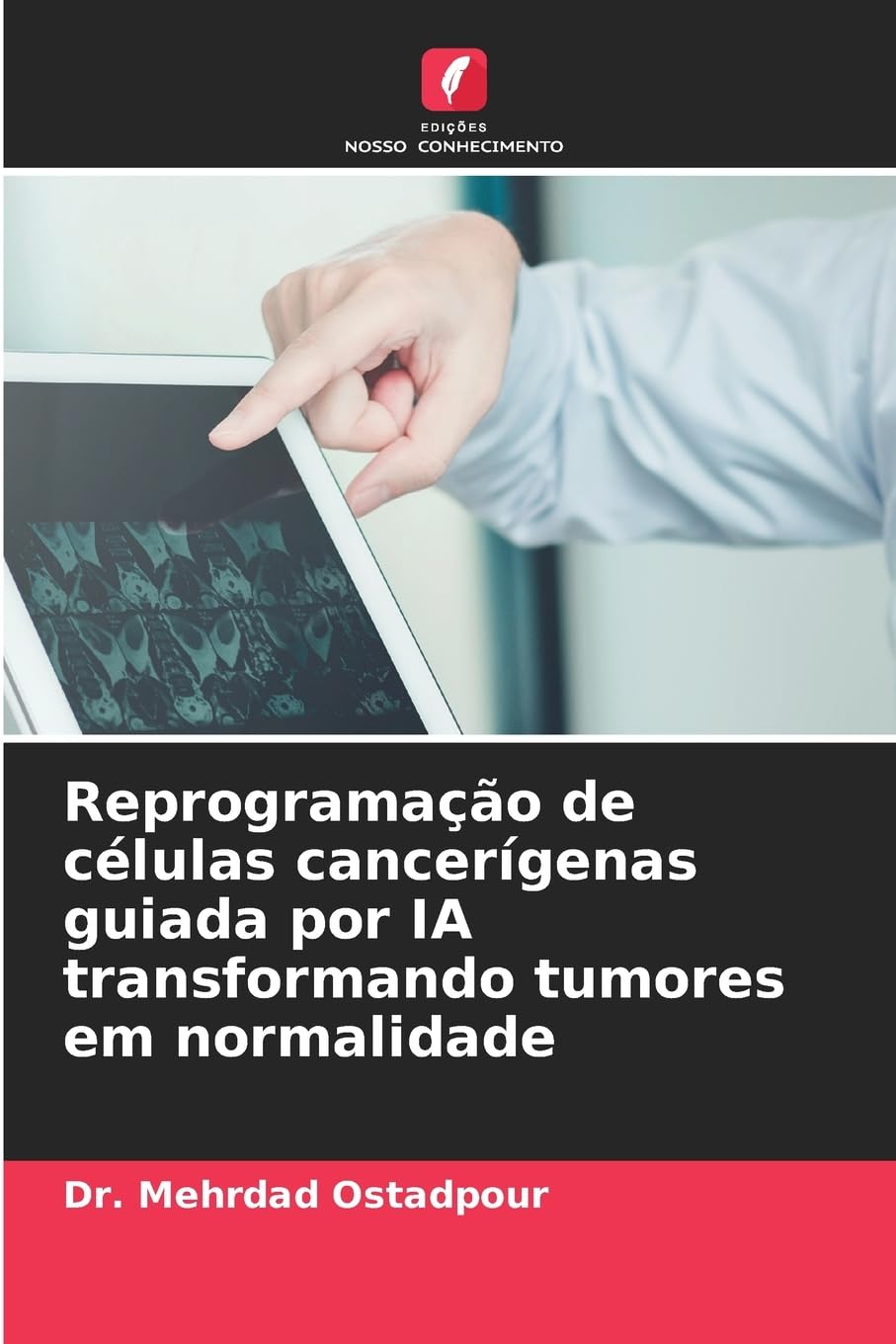Reprogramação de células cancerígenas guiada por IA transformando tumores em normalidade Medicine