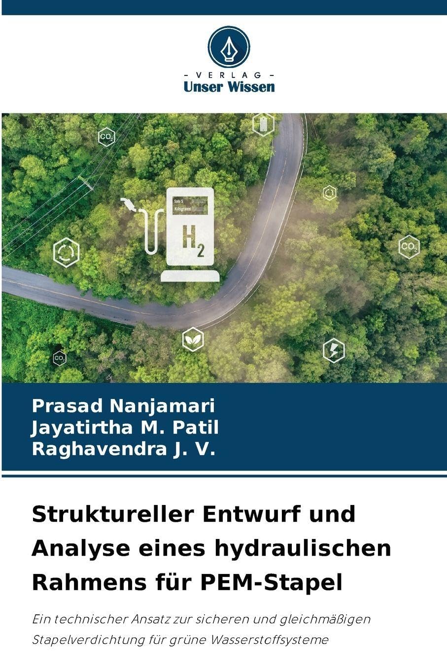 Struktureller Entwurf und Analyse eines hydraulischen Rahmens für PEM-Stapel Business & Technology