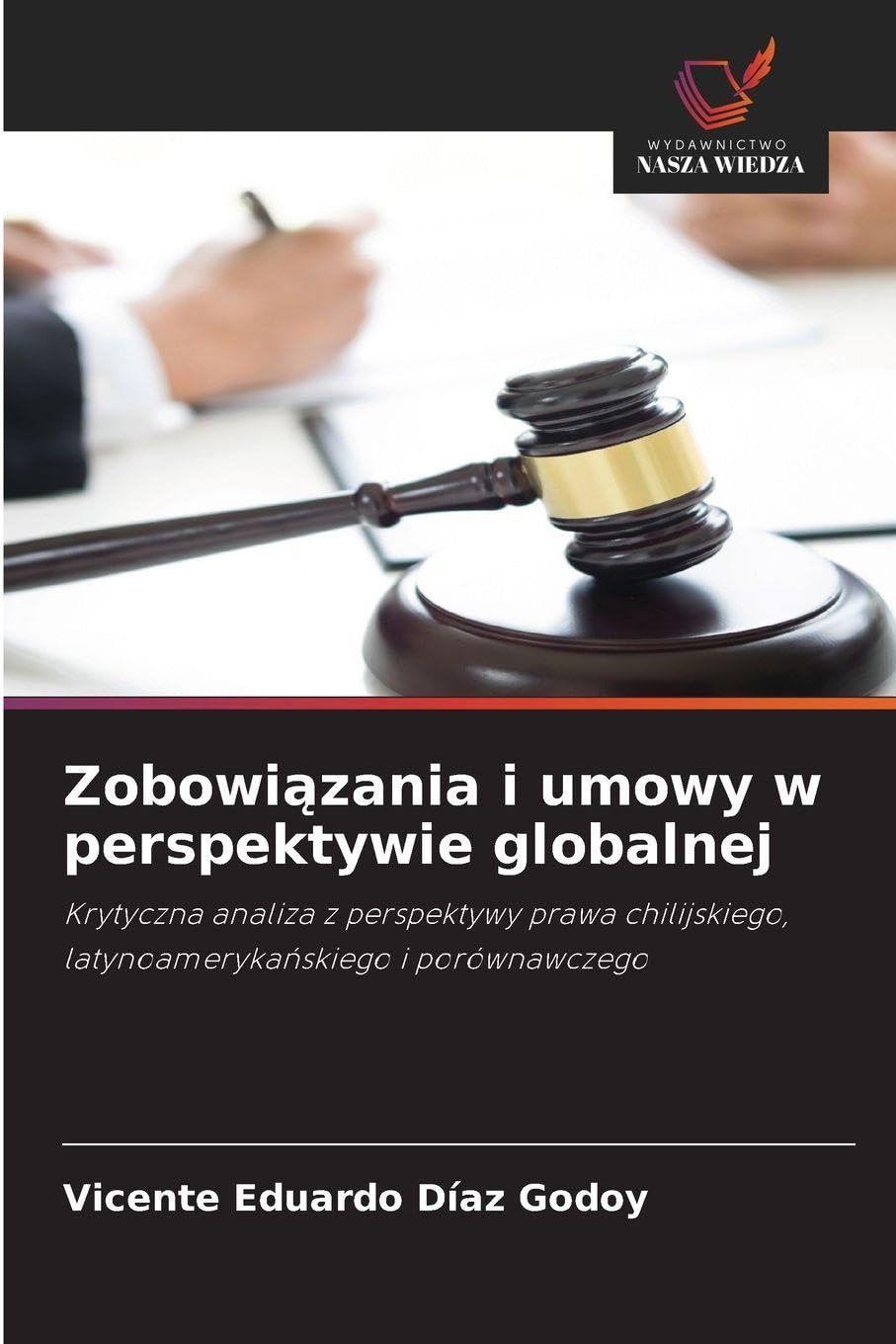 Zobowi¿zania i umowy w perspektywie globalnej Law