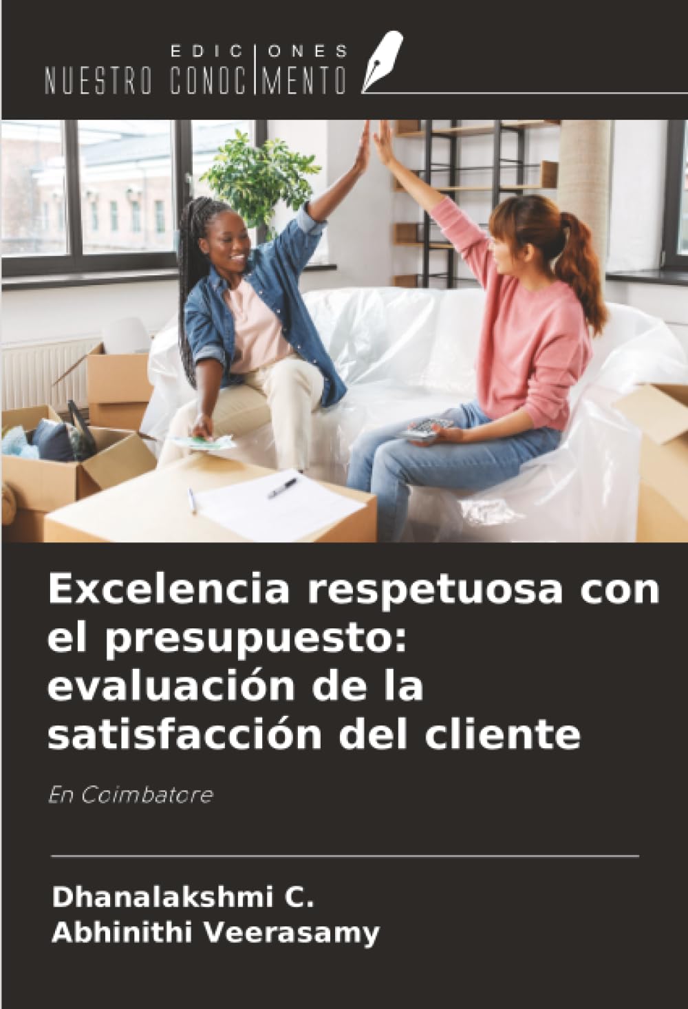 Excelencia respetuosa con el presupuesto: evaluación de la satisfacción del cliente Law