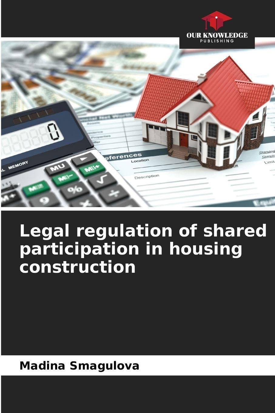 Legal regulation of shared participation in housing construction Law
