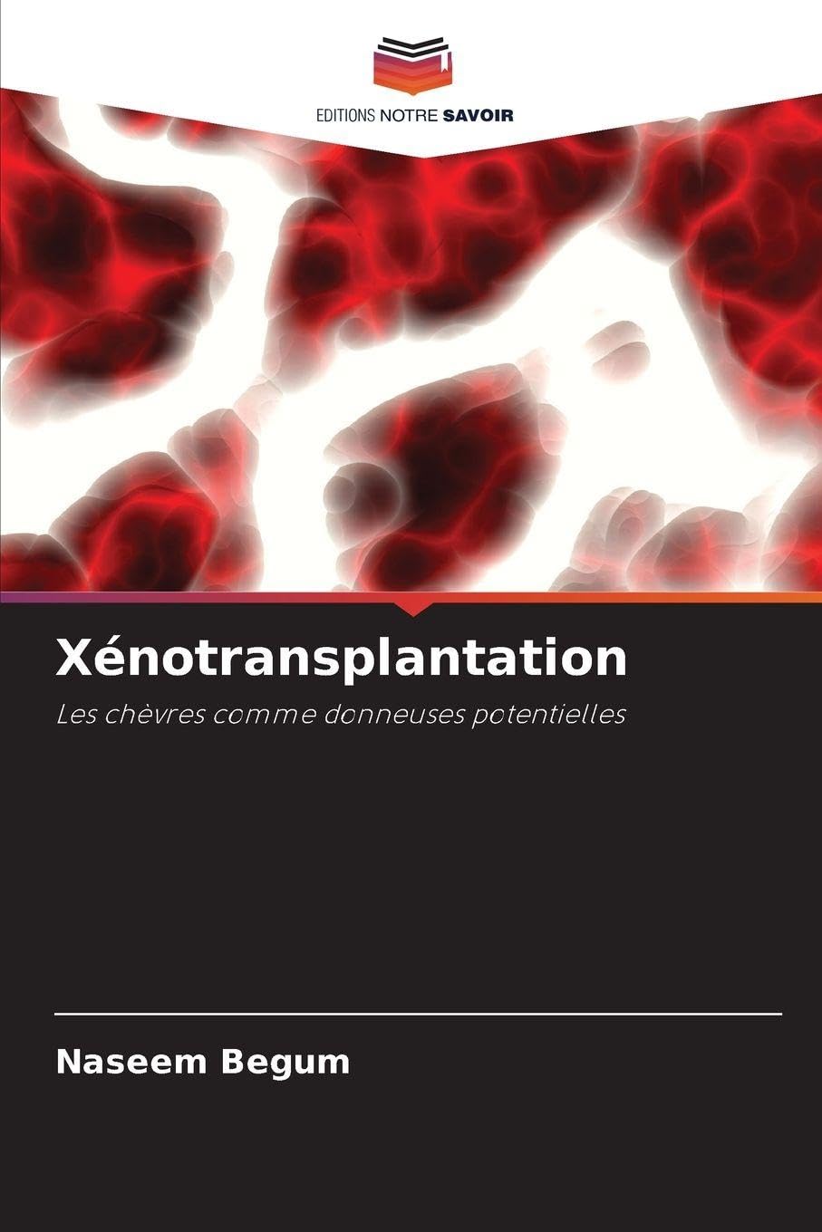 Xénotransplantation Medicine
