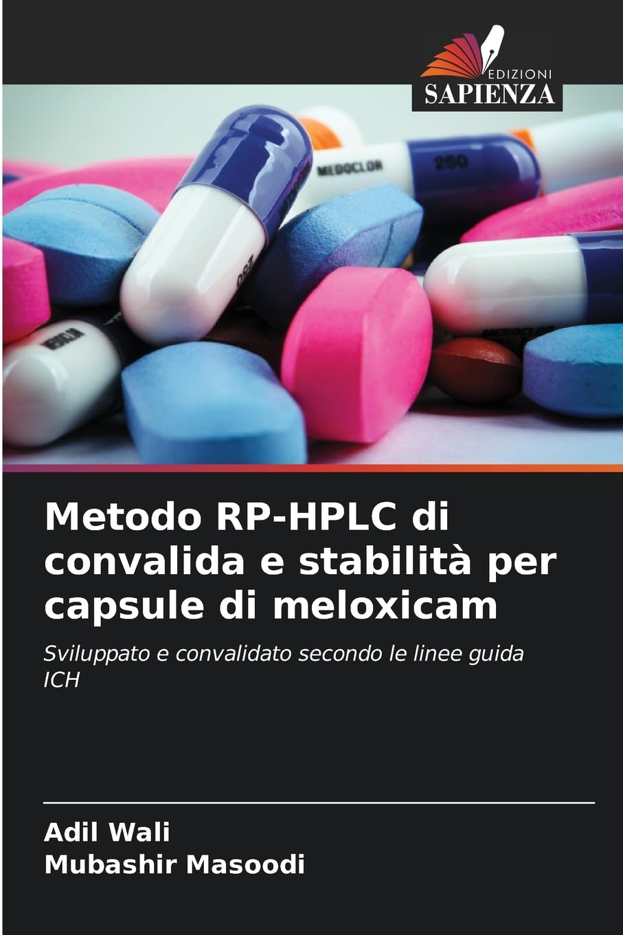 Metodo RP-HPLC di convalida e stabilità per capsule di meloxicam Medicine