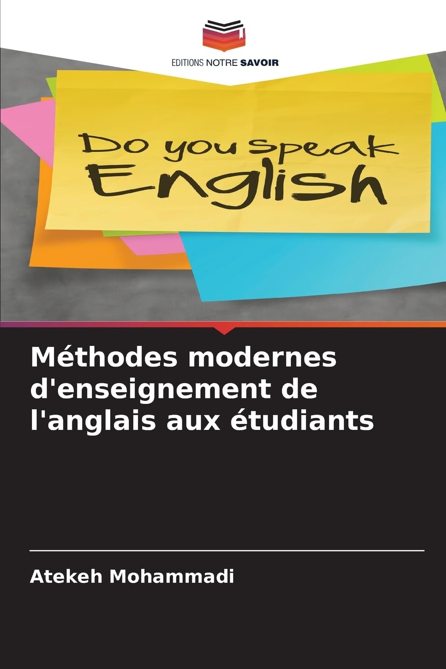Méthodes modernes d'enseignement de l'anglais aux étudiants Business & Technology