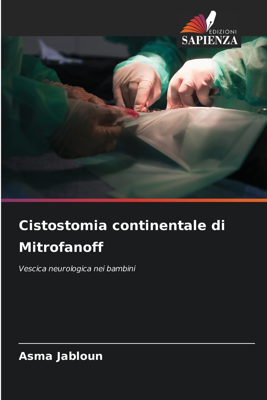 Cistostomia continentale di Mitrofanoff Medicine
