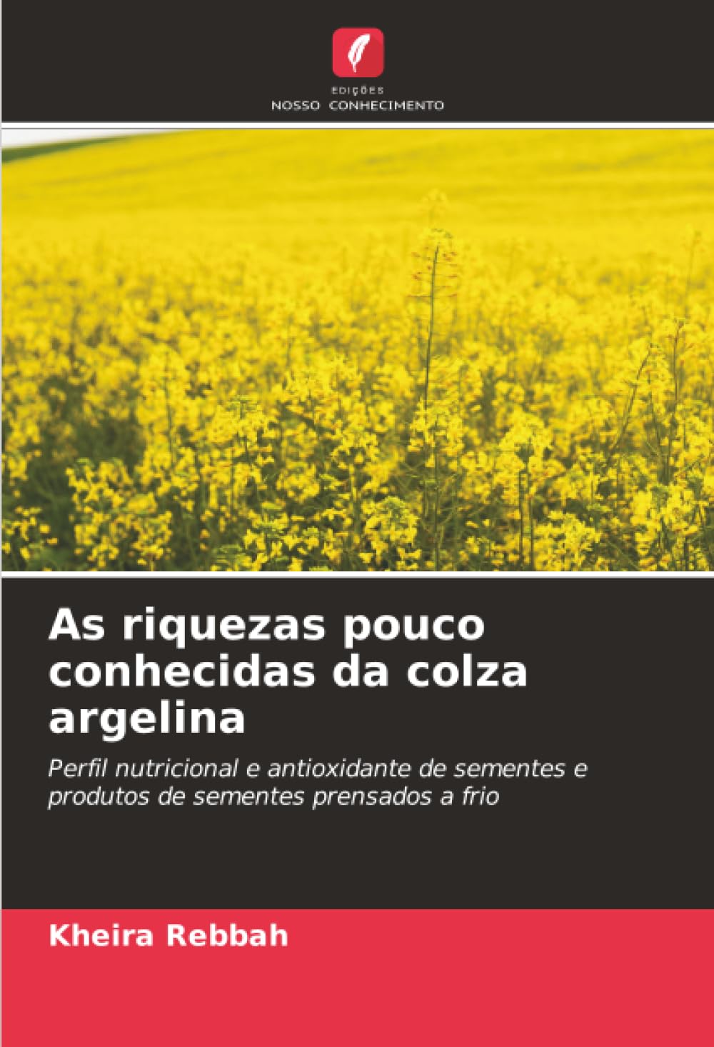 As riquezas pouco conhecidas da colza argelina Natural Sciences