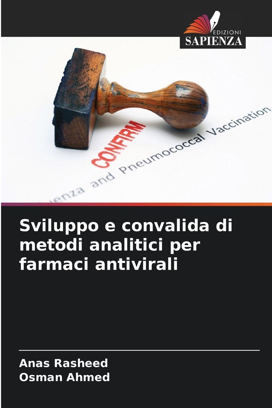 Sviluppo e convalida di metodi analitici per farmaci antivirali Medicine
