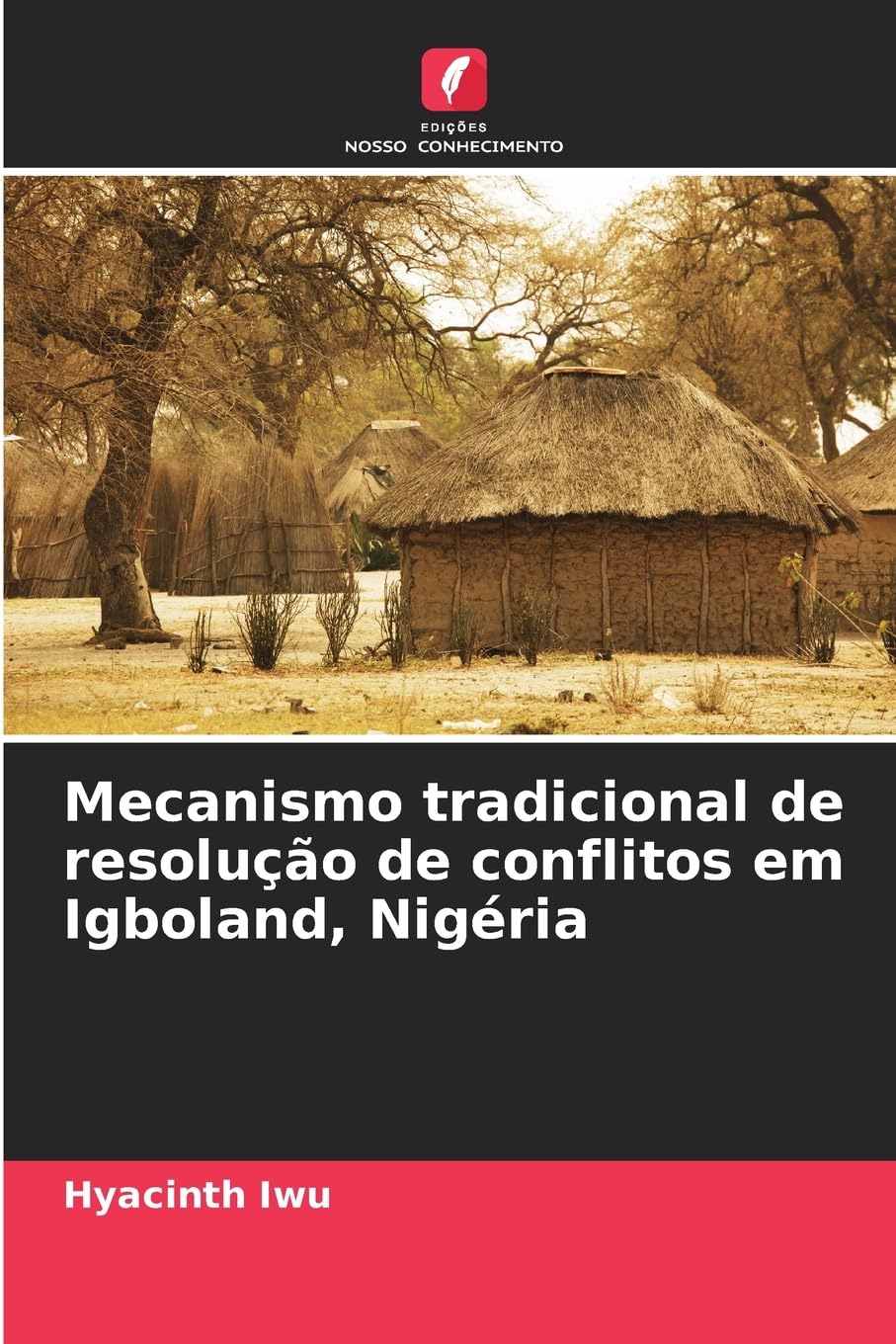 Mecanismo tradicional de resolução de conflitos em Igboland, Nigéria Law