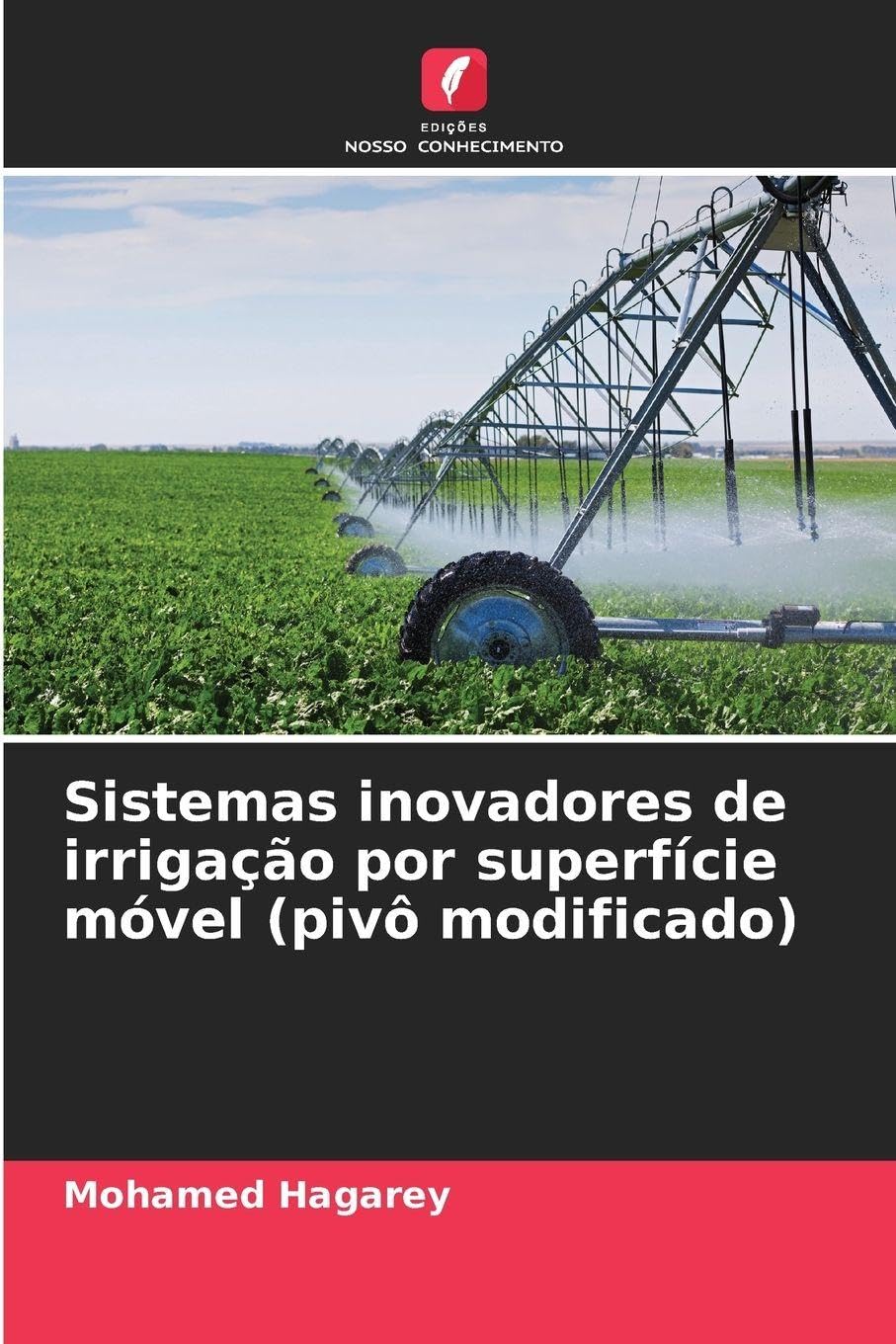 Sistemas inovadores de irrigação por superfície móvel (pivô modificado) Natural Sciences