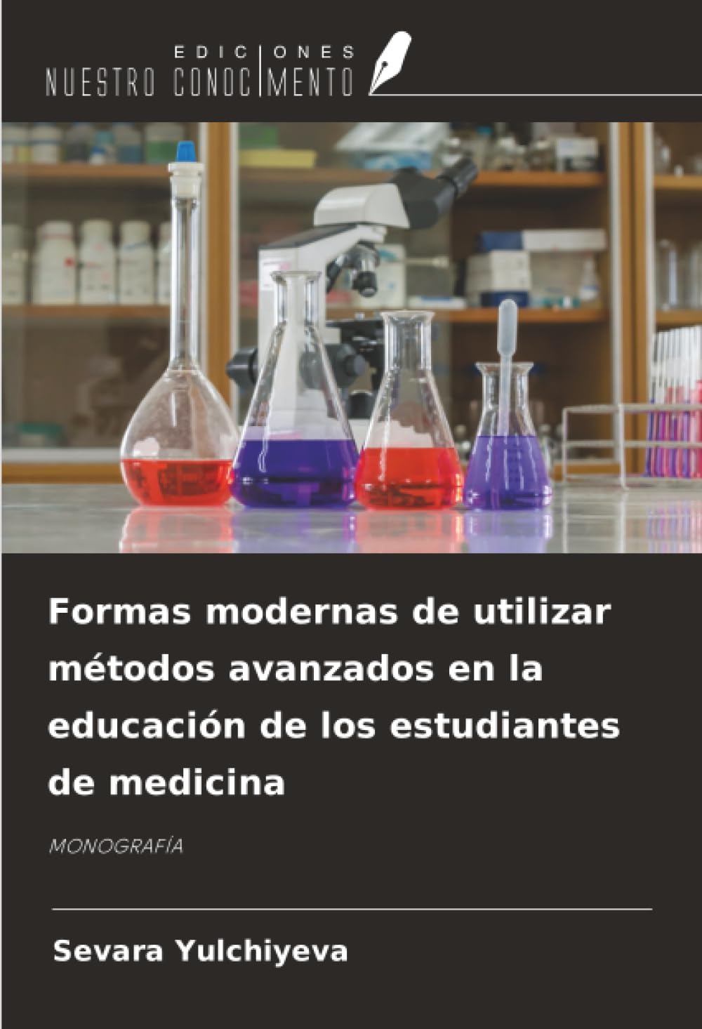 Formas modernas de utilizar métodos avanzados en la educación de los estudiantes de medicina Natural Sciences