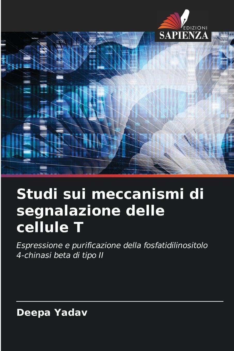 Studi sui meccanismi di segnalazione delle cellule T Natural Sciences