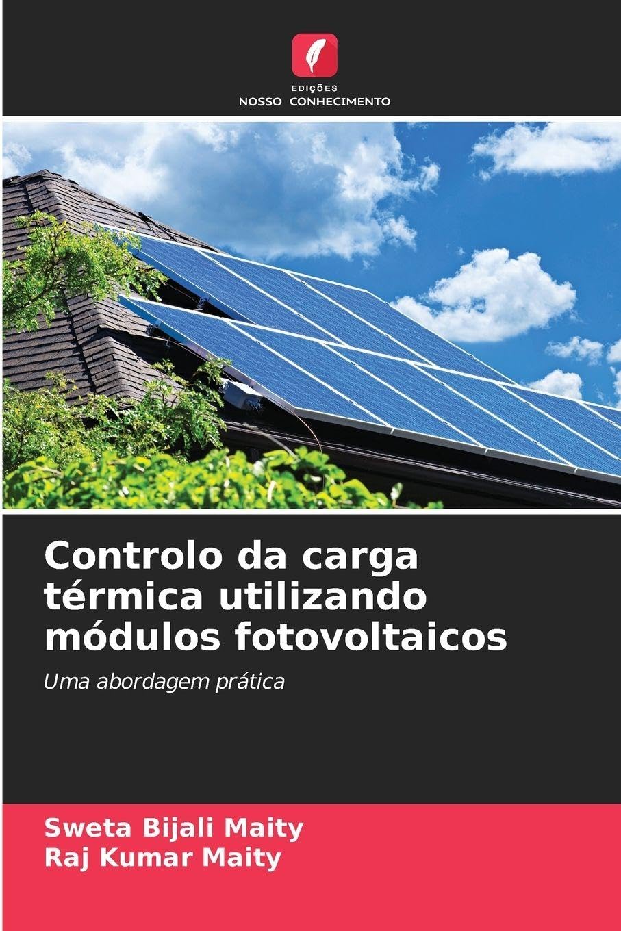 Controlo da carga térmica utilizando módulos fotovoltaicos Business & Technology