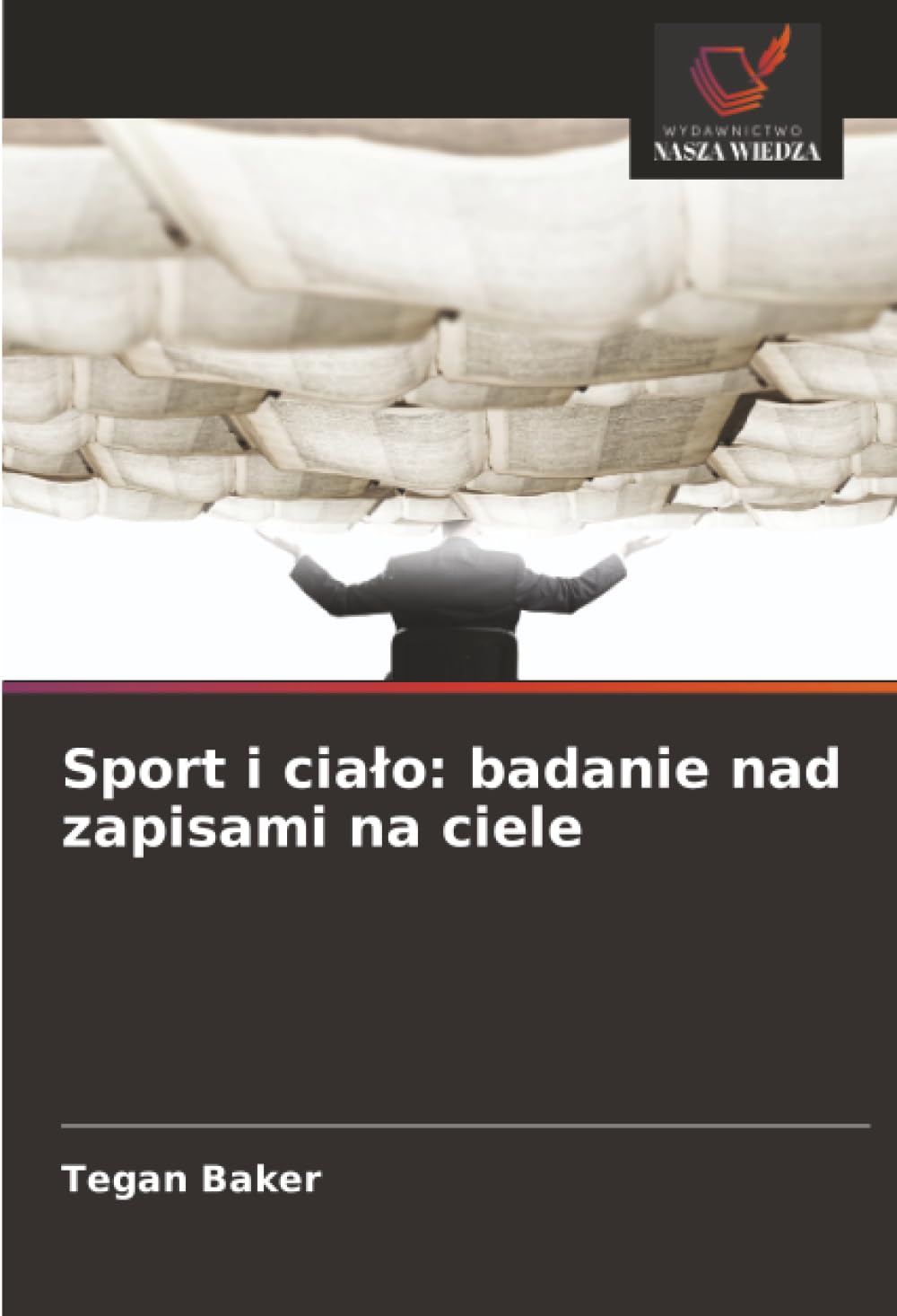 Sport i cia¿o: badanie nad zapisami na ciele Law