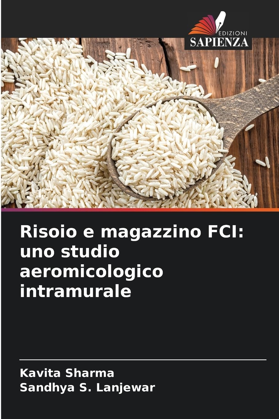 Risoio e magazzino FCI: uno studio aeromicologico intramurale Natural Sciences