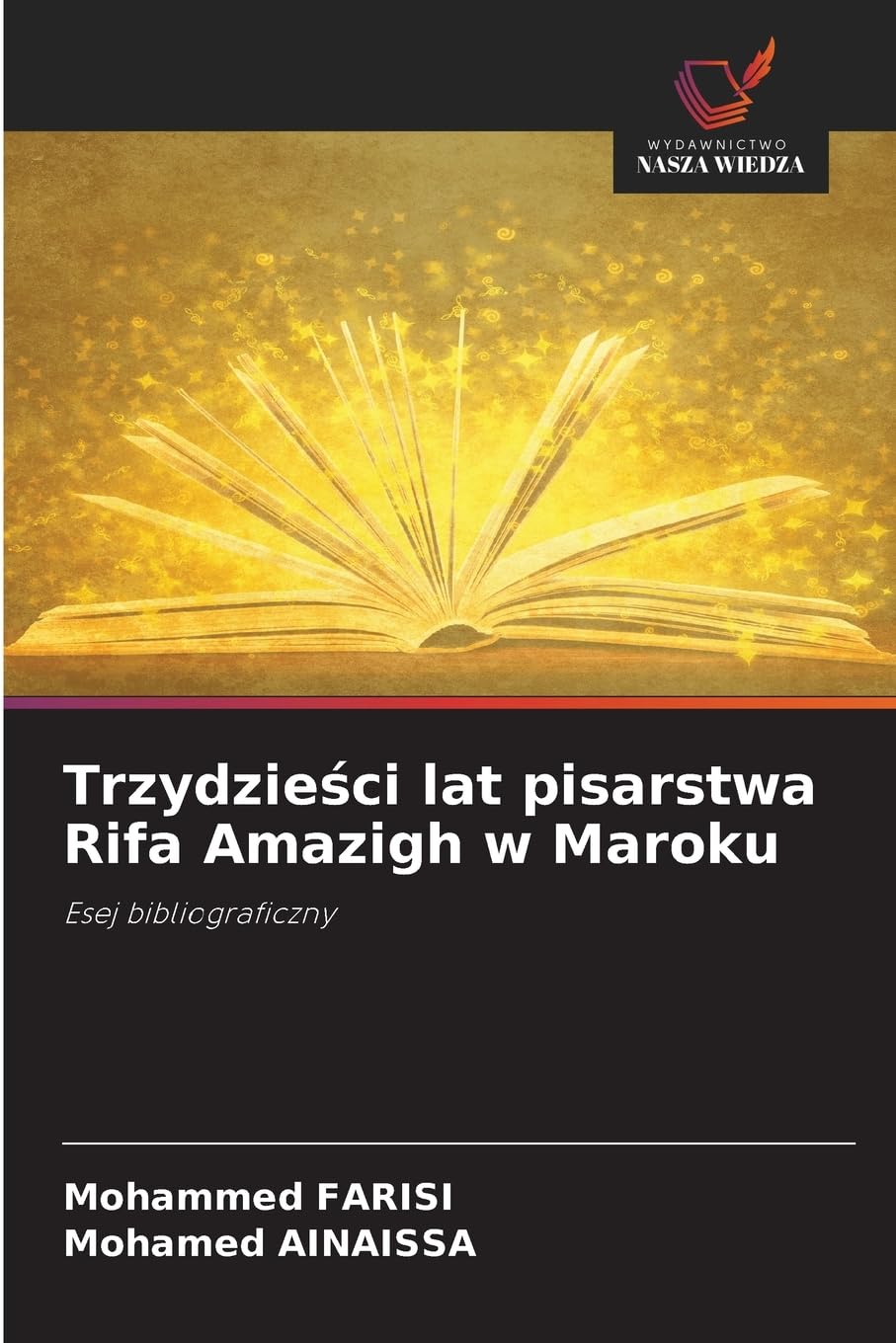 Trzydzie¿ci lat pisarstwa Rifa Amazigh w Maroku Books