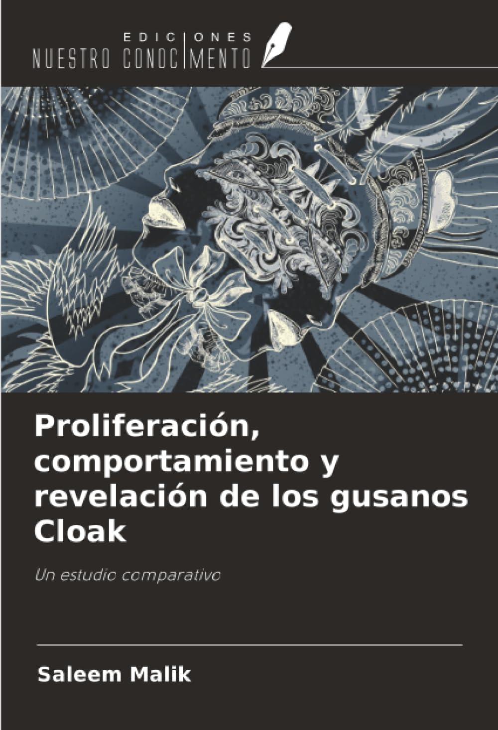 Proliferación, comportamiento y revelación de los gusanos Cloak Computer Science