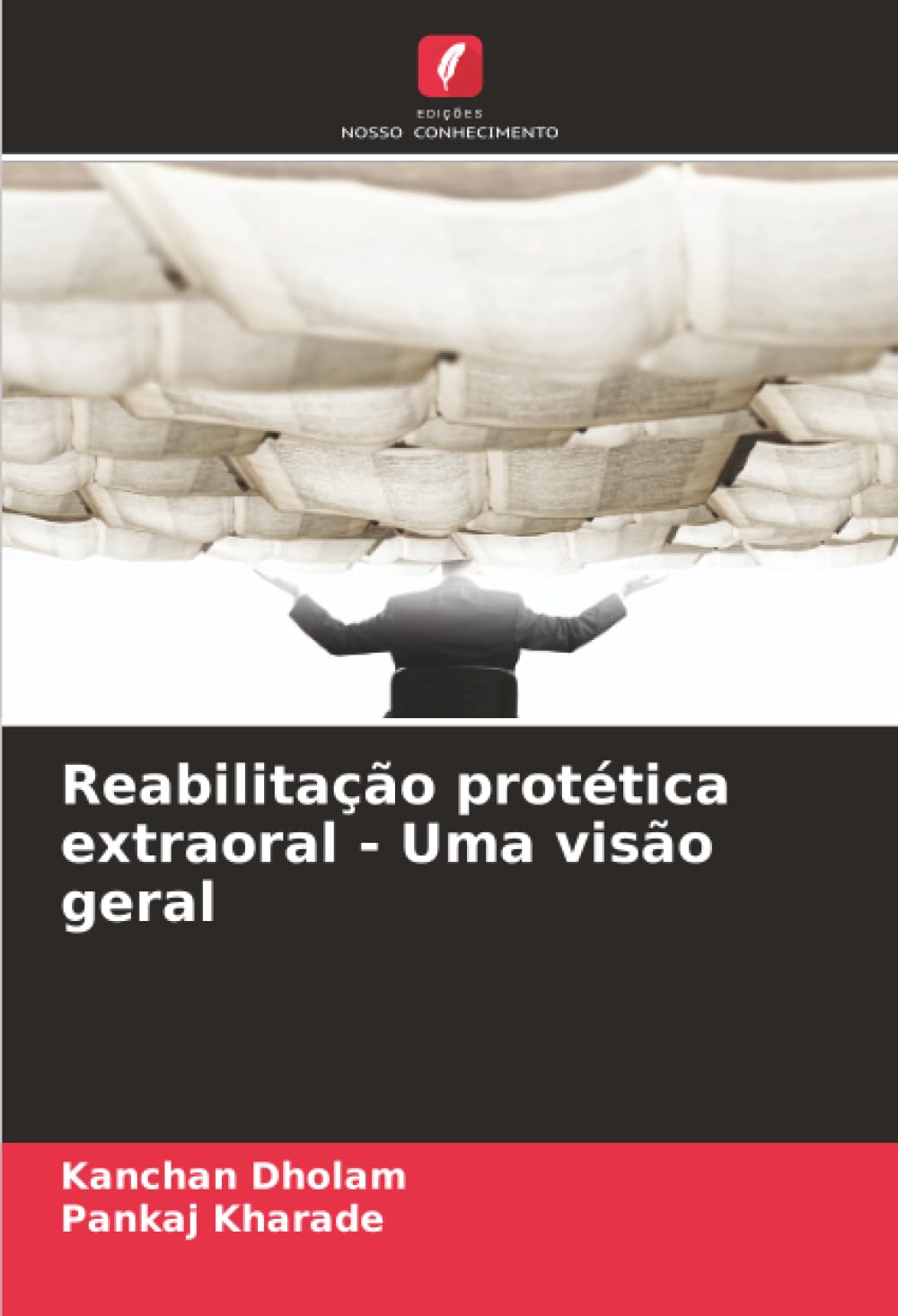 Reabilitação protética extraoral - Uma visão geral Medicine