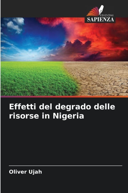 Effetti del degrado delle risorse in Nigeria Natural Sciences