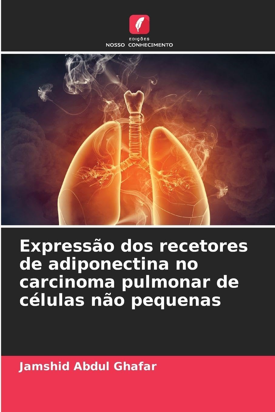 Expressão dos recetores de adiponectina no carcinoma pulmonar de células não pequenas Medicine