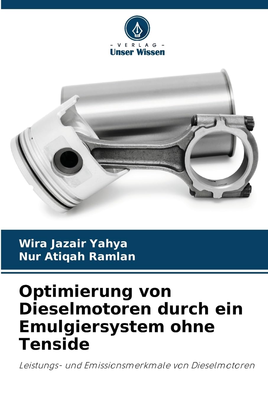 Optimierung von Dieselmotoren durch ein Emulgiersystem ohne Tenside Business & Technology