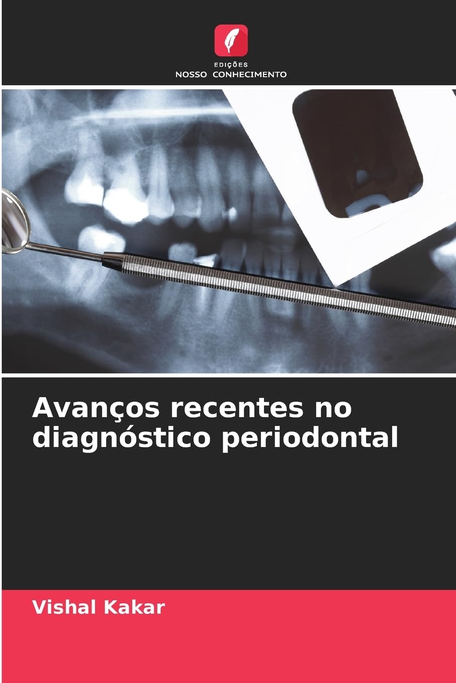Avanços recentes no diagnóstico periodontal Medicine