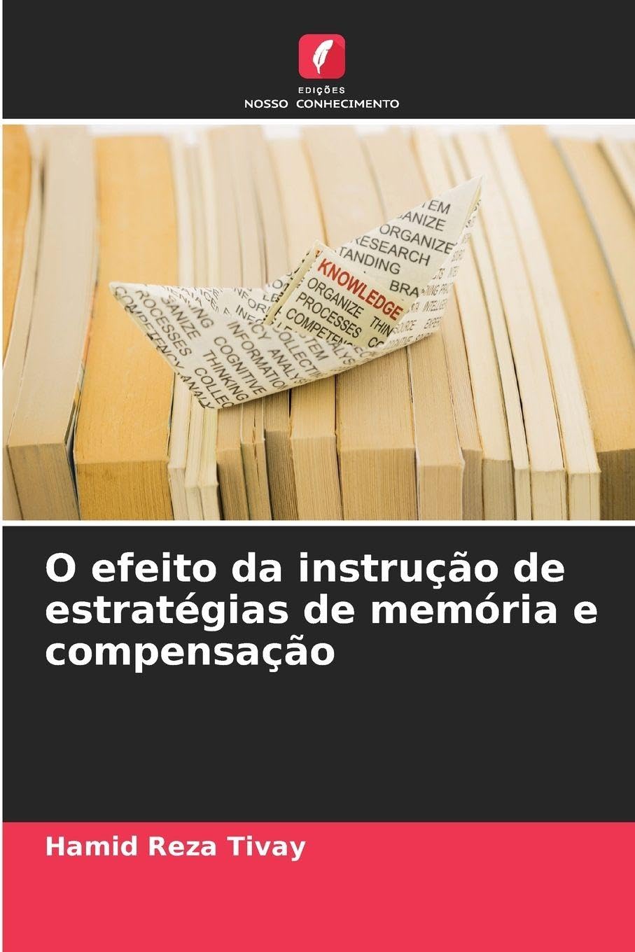 O efeito da instrução de estratégias de memória e compensação Books