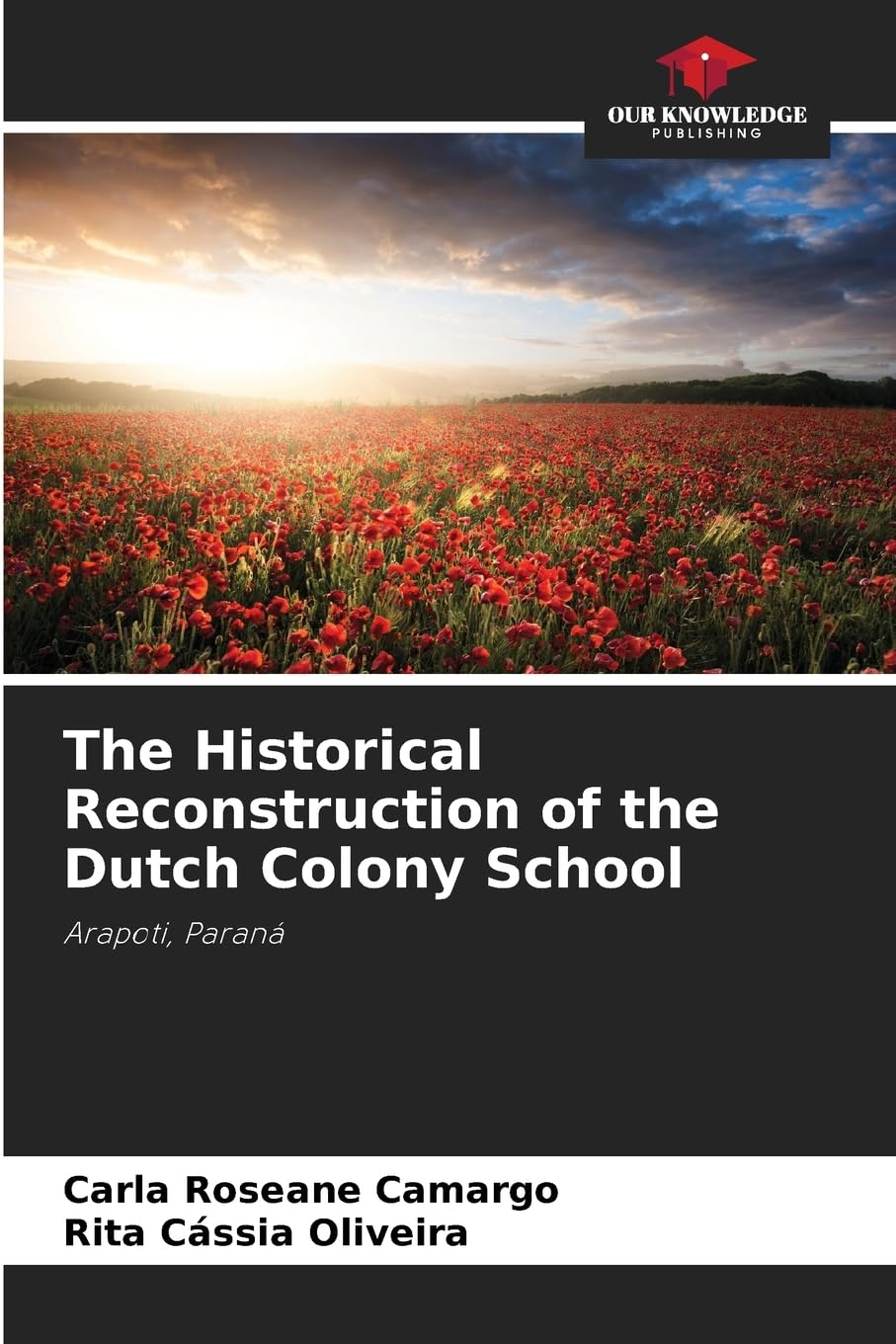 The Historical Reconstruction of the Dutch Colony School Natural Sciences
