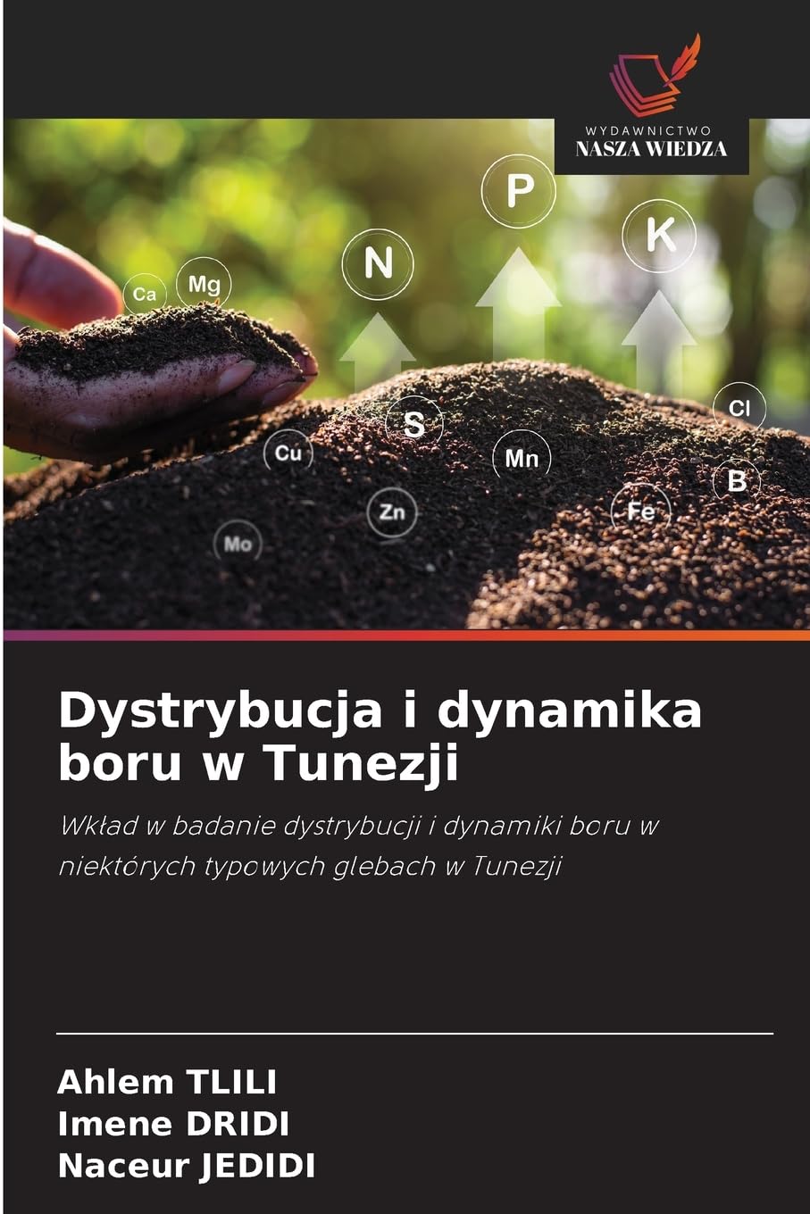 Dystrybucja i dynamika boru w Tunezji Natural Sciences