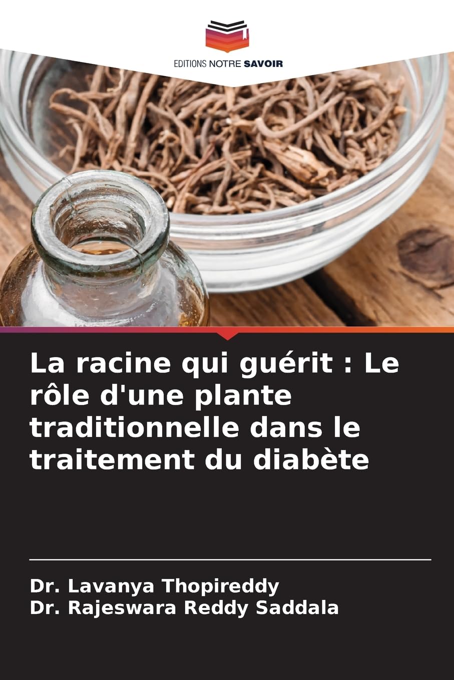 La racine qui guérit : Le rôle d'une plante traditionnelle dans le traitement du diabète Natural Sciences