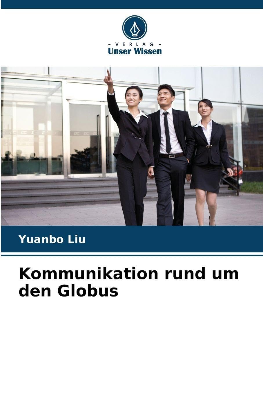 Kommunikation rund um den Globus Psychology