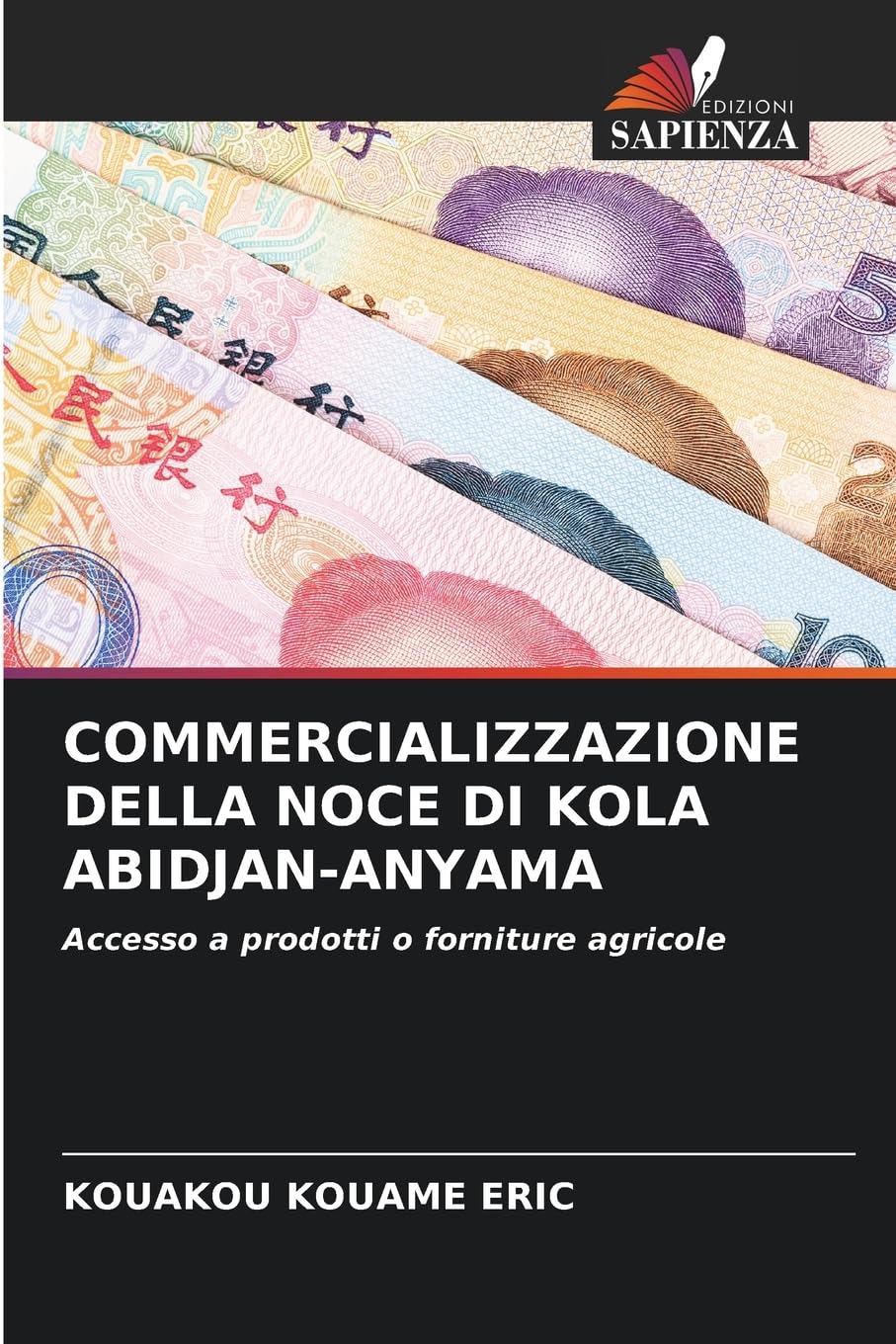 COMMERCIALIZZAZIONE DELLA NOCE DI KOLA ABIDJAN-ANYAMA Law