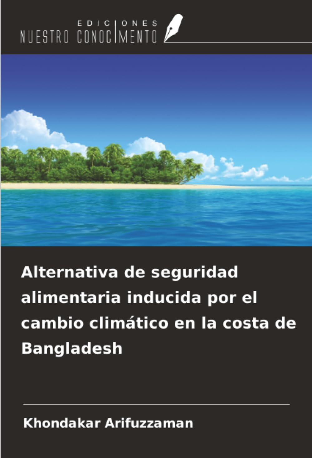Alternativa de seguridad alimentaria inducida por el cambio climático en la costa de Bangladesh Law