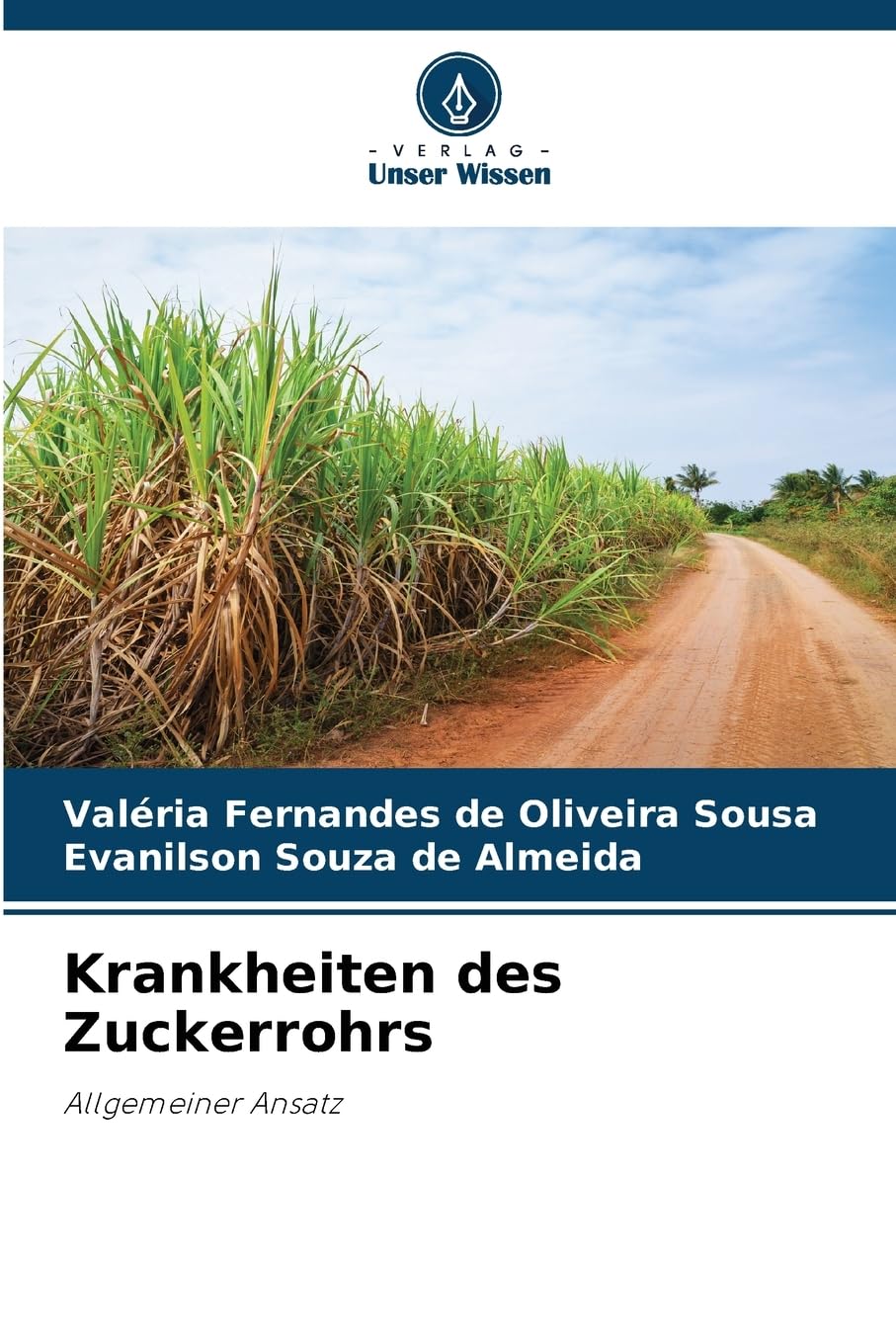 Krankheiten des Zuckerrohrs Natural Sciences