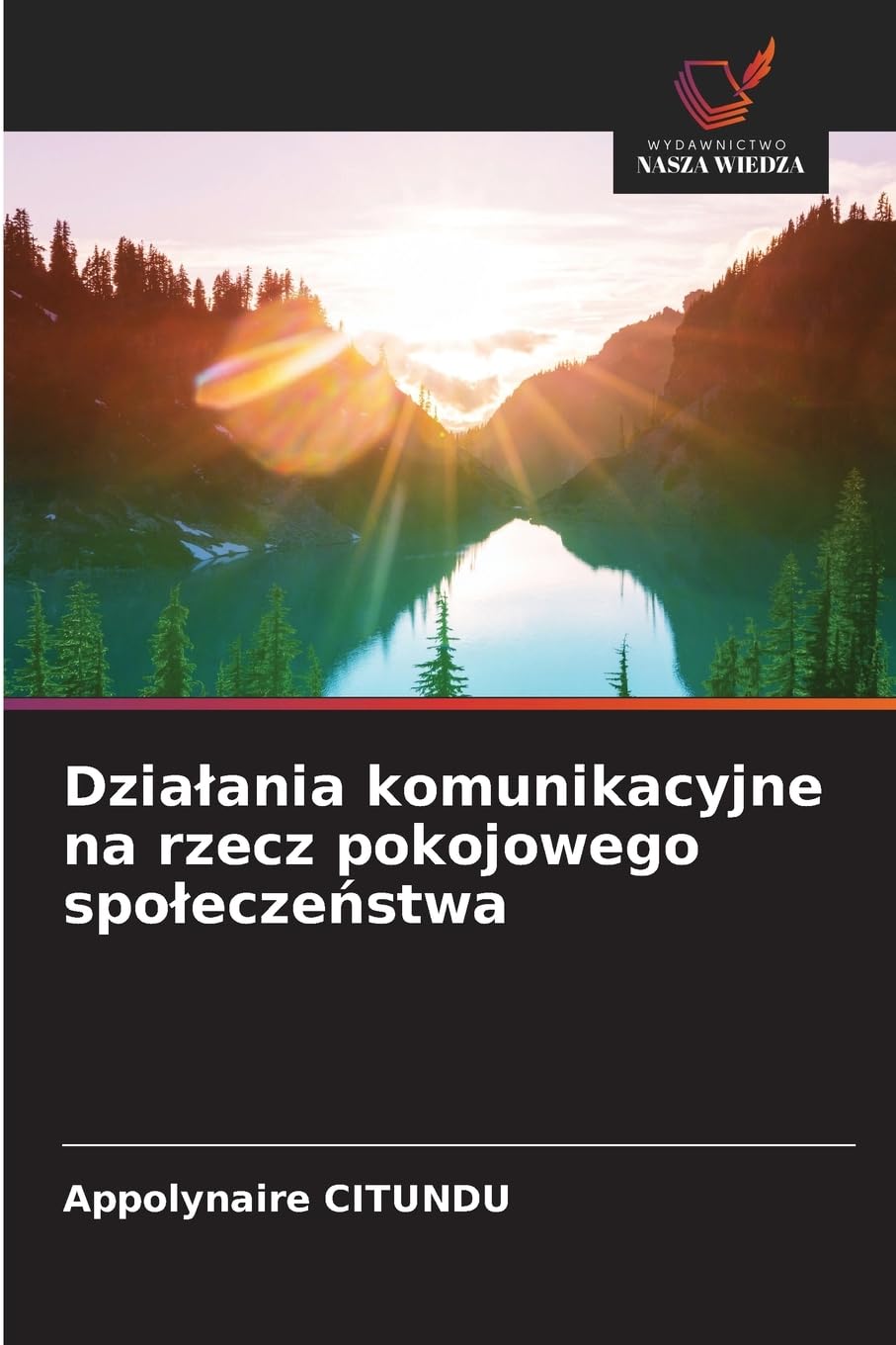Dzia¿ania komunikacyjne na rzecz pokojowego spo¿ecze¿stwa Law