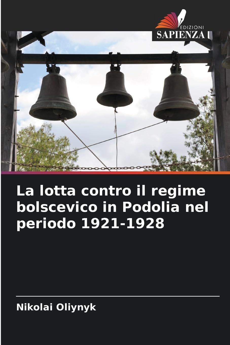 La lotta contro il regime bolscevico in Podolia nel periodo 1921-1928 Natural Sciences